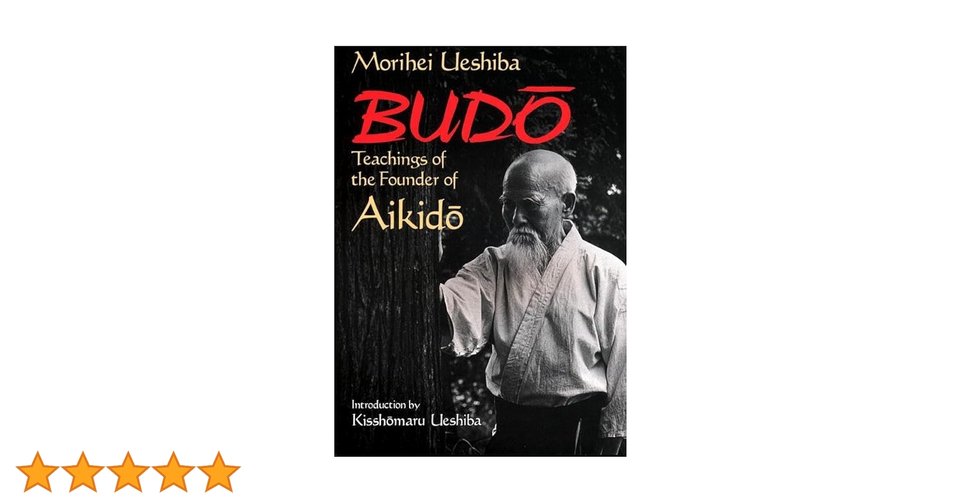 Amazon | Budo: Teachings of the Founder of Aikido | Ueshiba